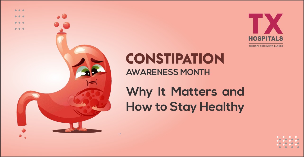 CONSTIPATION AWARENESS MONTH