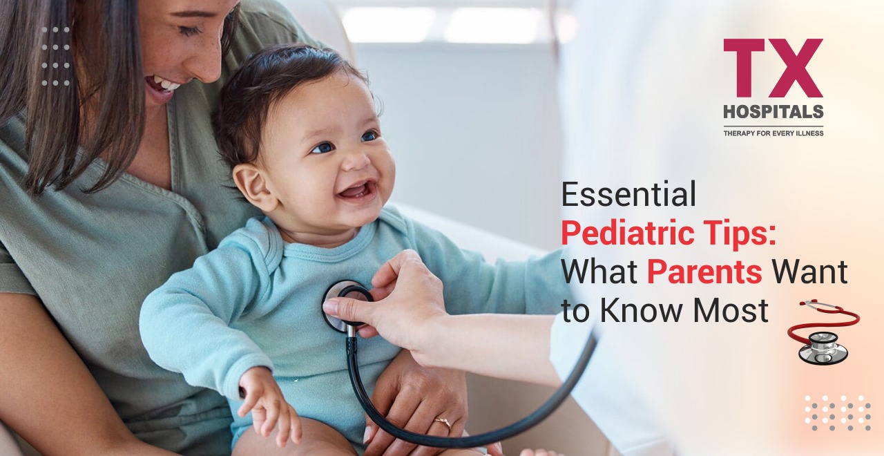 Essential Pediatric - Tips What Parents Want to Know Most