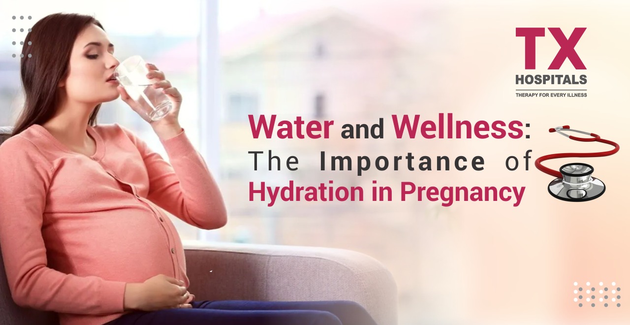 Water and Wellness The Importance of Hydration in Pregnancy